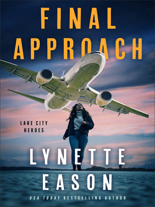 Title details for Final Approach by Lynette Eason - Wait list